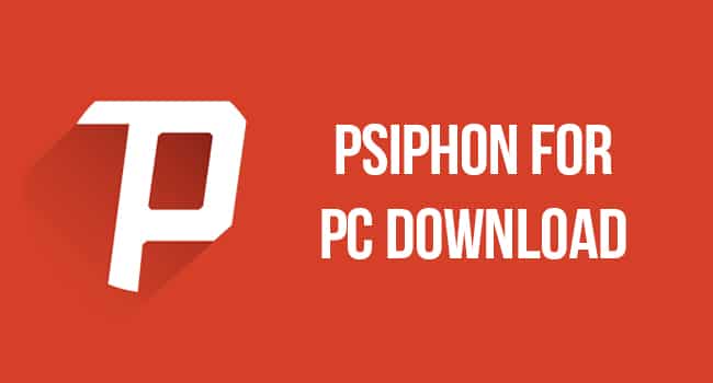 psiphon 3 free download for windows 7